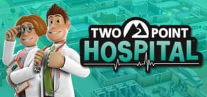 双点医院/Two Point Hospital