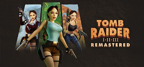 古墓丽影三部曲:重制版/Tomb Raider I-III Remastered Starring Lara Croft