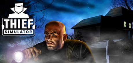 小偷模拟器/窃贼模拟器/盗贼模拟